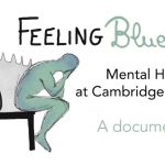 Feeling Blue? Mental Health at Cambridge University
