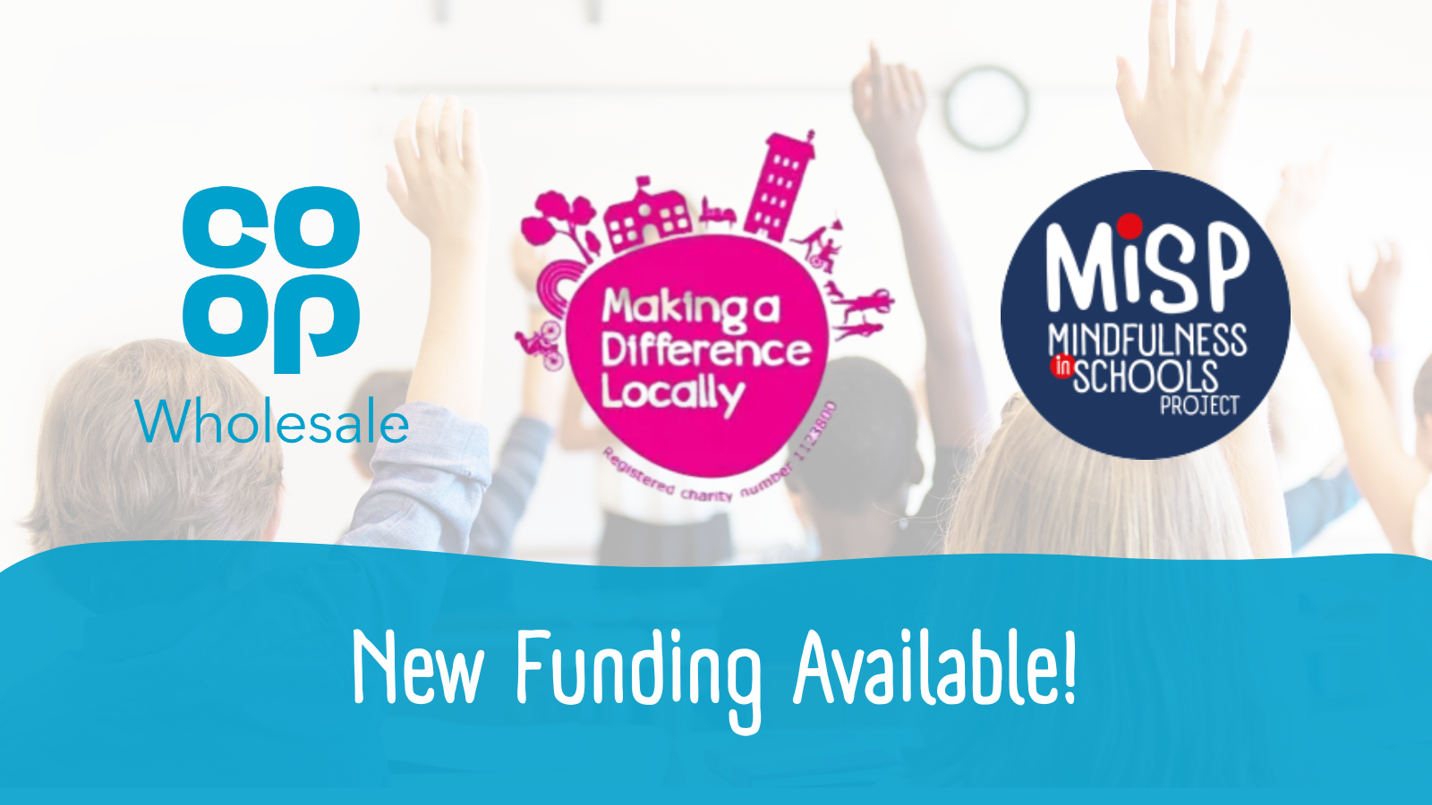 New Funding Available!